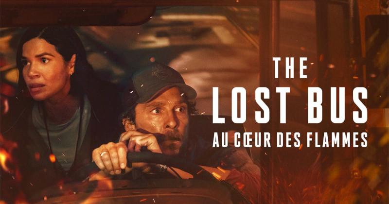 فيلم The Lost Bus .. دراما إنسانية عن حافلة الهروب من الجحيم ننصحكم بمشاهدته