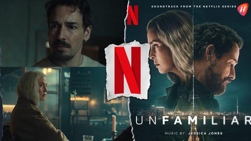 نتفليكس يراهن على الإثارة الألمانية: Unfamiliar يفتح ملفات تجسس لم تُغلق